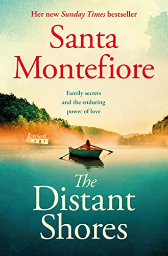 The Distant Shores: Family secrets and enduring love - the irresistible new novel from the Number One bestselling author (The Deverill Chronicles, Band 5)