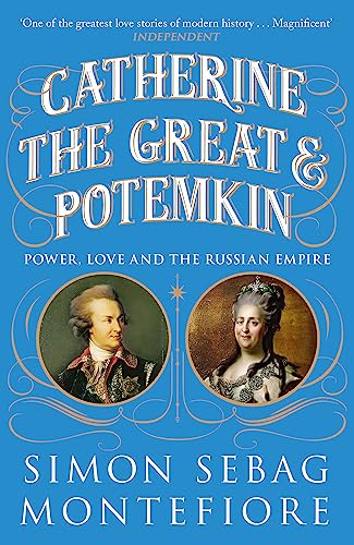 Catherine the Great and Potemkin: Power, Love and the Russian Empire von W&N