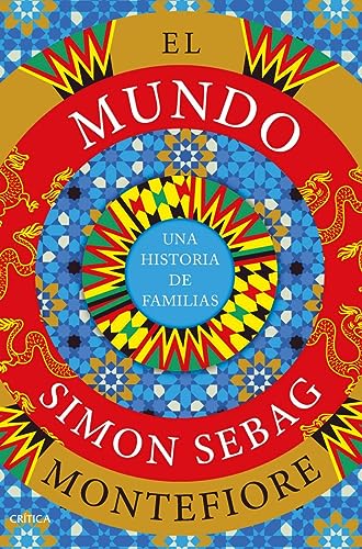 El mundo: Una historia de familias (Serie Mayor) von CRITICA