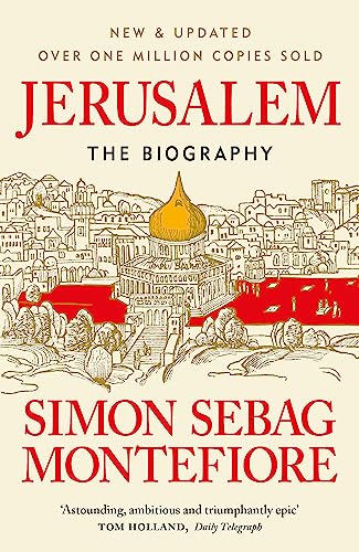 Jerusalem: The Biography – A History of the Middle East von Weidenfeld & Nicolson