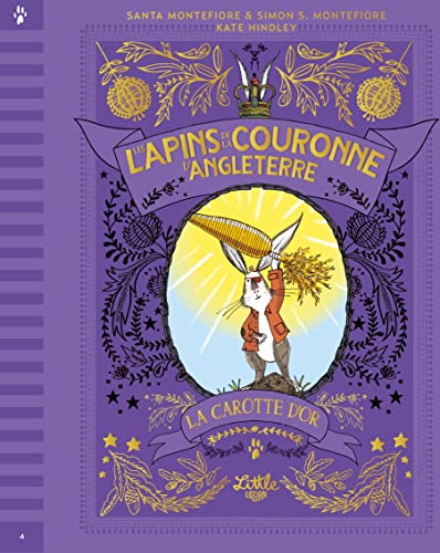 Les Lapins de la couronne d'Angleterre La Carotte d'or
