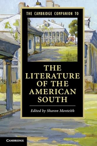 The Cambridge Companion to the Literature of the American South (Cambridge companions to literature) von Cambridge University Press