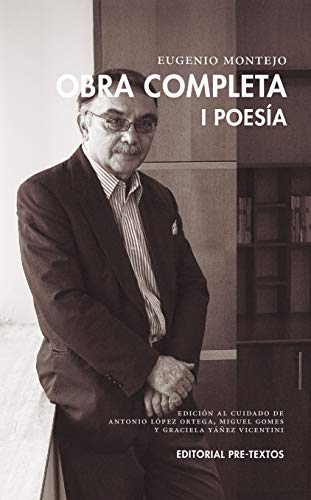 Obra completa: I Poesía (Biblioteca de Clásicos Contemporáneos) von PRETEXTOS
