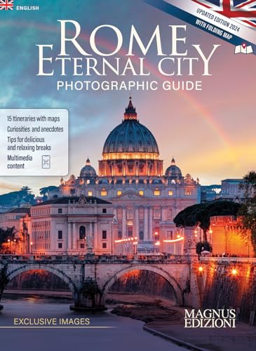 Rome Eternal City: Photographic Guide Rome Eternal City: Photographic Guide