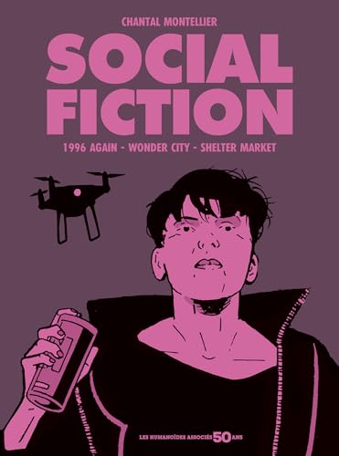 Social Fiction - Edition 50 ans Social Fiction - Edition 50 ans von HUMANOIDES ASS.