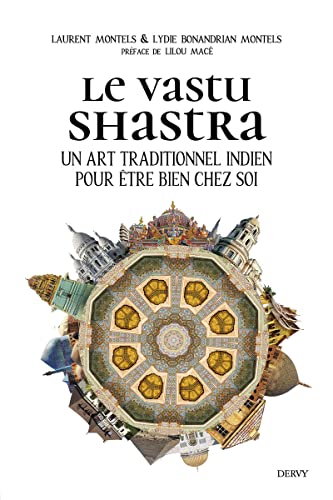 Le Vastu Shastra - Un art traditionnel indien pour être bien chez soi von DERVY