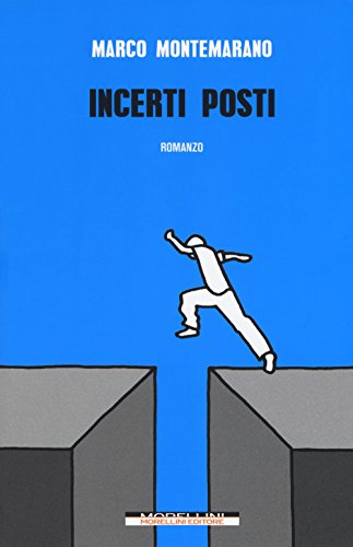 Incerti posti (Varianti) von Morellini