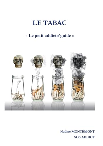 LE TABAC: Le petit addicto'guide von BOOKELIS