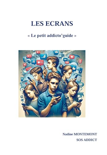 LES ECRANS: Le petit addicto'guide von BOOKELIS