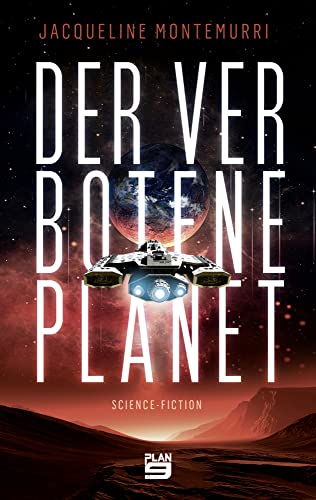 Der verbotene Planet: Science-Fiction von Plan9 Verlag