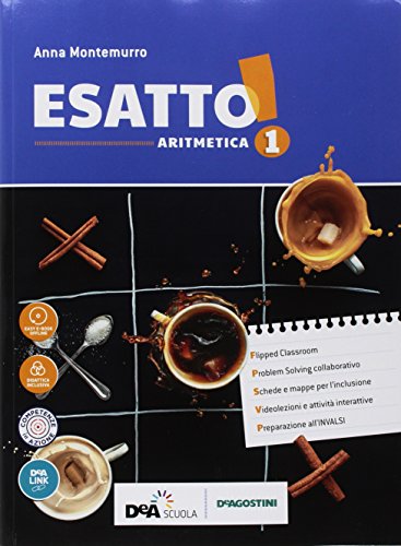 Esatto! Con quaderno operativo e prontuario. Ediz. tematica. Per la Scuola media. Con ebook. Con espansione online. Con DVD-ROM. Aritmetica-Geometria (Vol. 1) von De Agostini