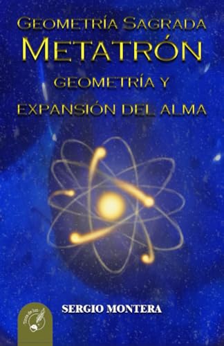 METATRÓN GEOMETRÍA Y EXPANSIÓN DEL ALMA: Geometría Sagrada METATRÓN GEOMETRÍA Y EXPANSIÓN DEL ALMA: Geometría Sagrada von Tinta de Luz