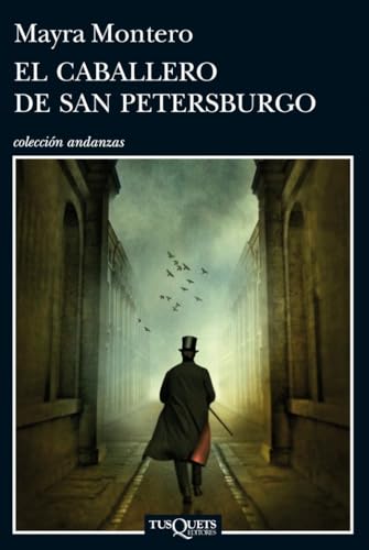 El caballero de San Petersburgo (Andanzas, Band 825) von Tusquets Editores S.A.