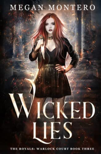 Wicked Lies (The Royals: Warlock Court, Band 3)
