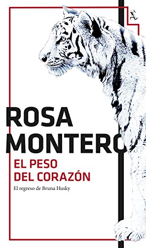 El peso del corazón: Serie Bruna Husky 2 (Biblioteca furtiva, Band 2)