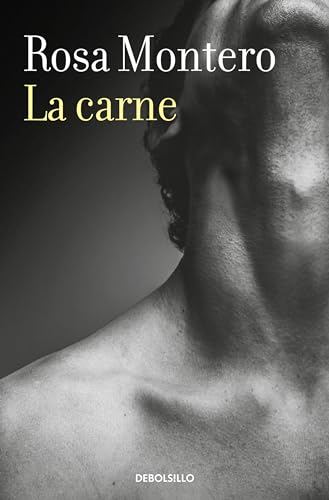 La carne / Flesh (Best Seller) von DEBOLSILLO