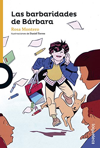 Las barbaridades de Bárbara von Santillana Educación, S.L.