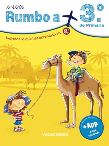 Rumbo a... 3º. (Cuadernos vacaciones)
