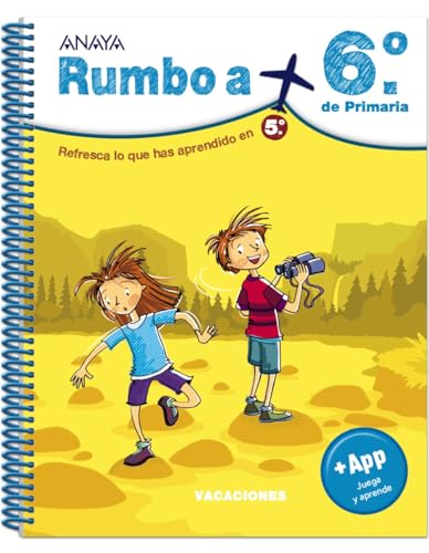 Rumbo a... 6º. (Cuadernos vacaciones) von ANAYA EDUCACIÓN