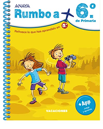 Rumbo a... 6º. (Cuadernos vacaciones)