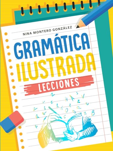 Gramática Ilustrada: Lecciones von Barker Publishing LLC