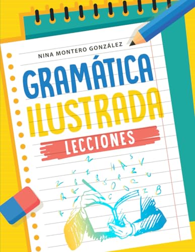 Gramática Ilustrada: Lecciones von Barker Publishing LLC