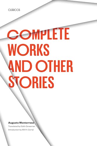 Complete Works and Other Stories (TEXAS PAN AMERICAN) von University of Texas Press