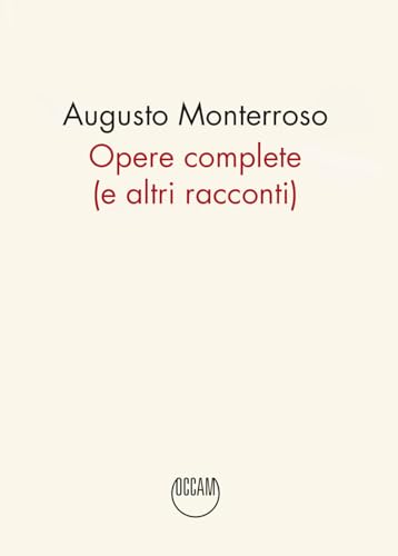 Opere complete (e altri racconti) von Occam editore