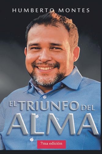 El Triunfo del Alma von The Little French eBooks