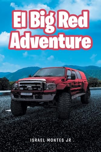 El Big Red Adventure von Fulton Books