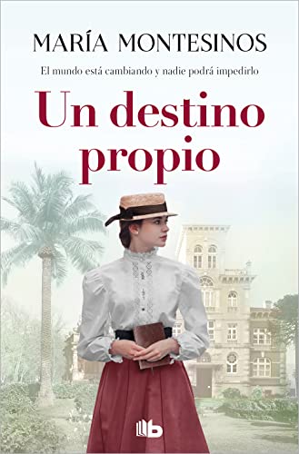 Un destino propio (Ficción) von B de Bolsillo