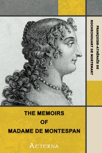 Memoirs of Madame la Marquise de Montespan