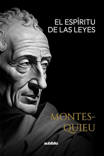 El espíritu de las leyes El espíritu de las leyes von Independently published