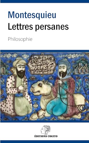 Lettres persanes: Texte intégral von Independently published