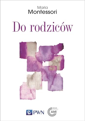 Do rodziców von Wydawnictwo Naukowe PWN