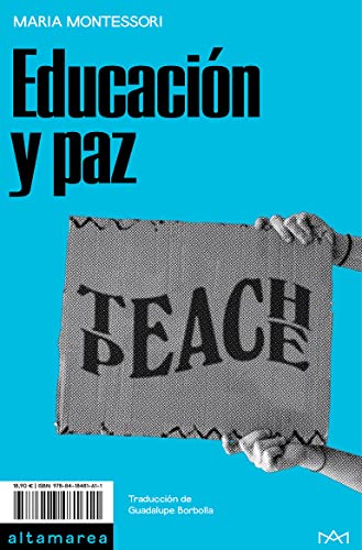Educación y paz (Ensayo, Band 19) von ALTAMAREA