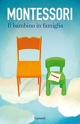 Il bambino in famiglia (Elefanti bestseller) von Garzanti