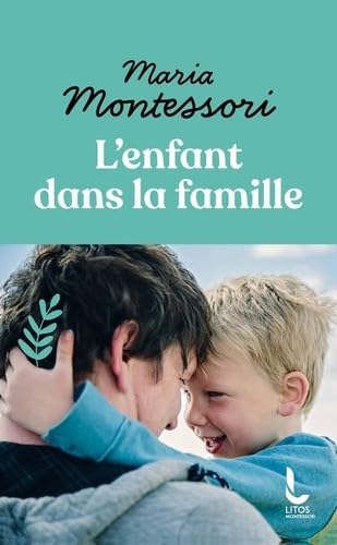 L'enfant dans la famille L'enfant dans la famille von LITOS