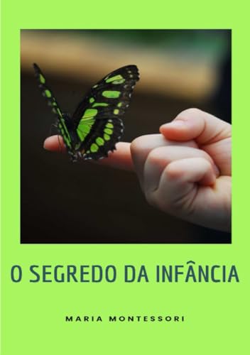 O segredo da infância (traduzido) von ALEMAR S.A.S.