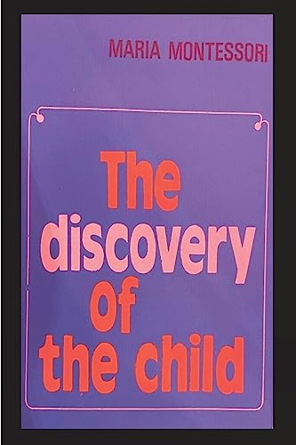 The Discovery of the Child The Discovery of the Child