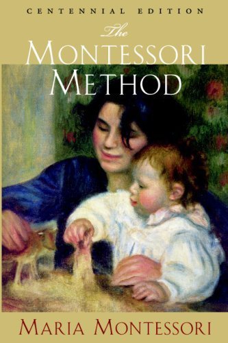 The Montessori Method The Montessori Method