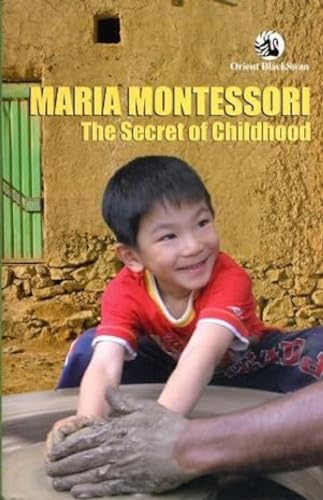 The Secret of Childhood The Secret of Childhood
