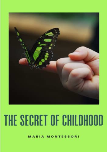 The secret of childhood (translated) von ALEMAR S.A.S.