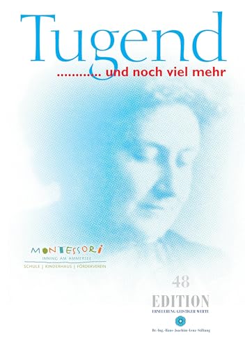 Tugend ... und noch viel mehr (Edition)