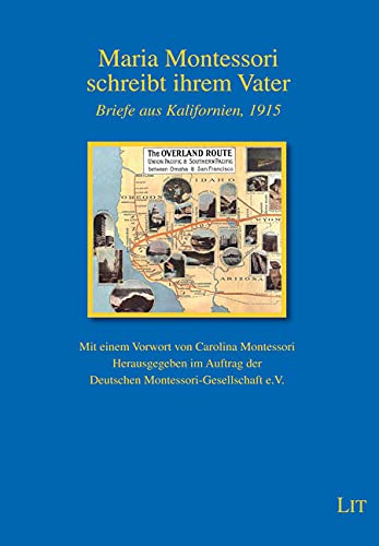 Maria Montessori schreibt ihrem Vater Maria Montessori schreibt ihrem Vater