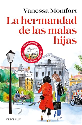 La hermandad de las malas hijas (Best Seller) von DEBOLSILLO