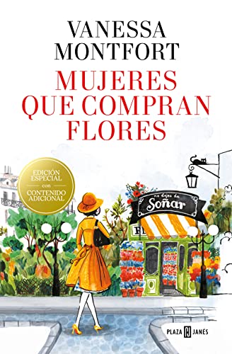 Mujeres que compran flores: Edición especial con contenido adicional (Éxitos) von PLAZA & JANES