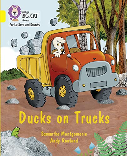 Ducks on Trucks: Band 03/Yellow (Collins Big Cat Phonics for Letters and Sounds) von Collins