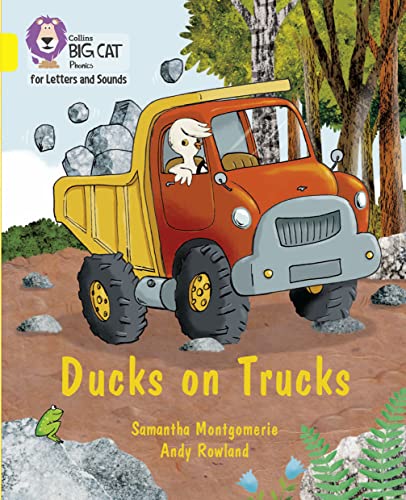 Ducks on Trucks: Band 03/Yellow (Collins Big Cat Phonics for Letters and Sounds)