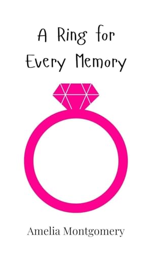 A Ring for Every Memory A Ring for Every Memory von Creative Arts Management OÜ